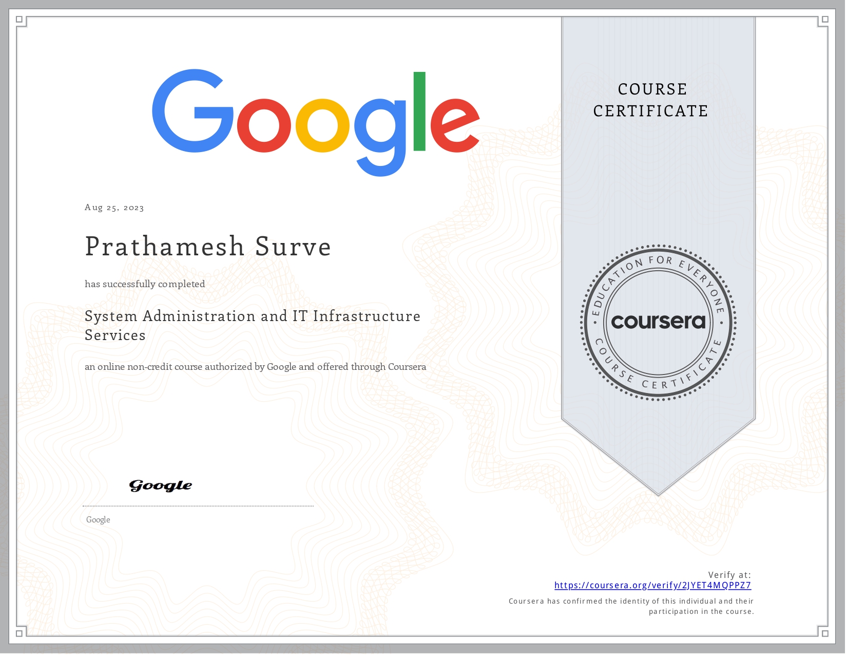 System Administration & IT Infrastructure Services by Google Certificate by Coursera